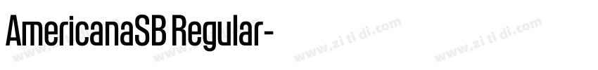AmericanaSB Regular字体转换 AmericanaSB Regular字体转换